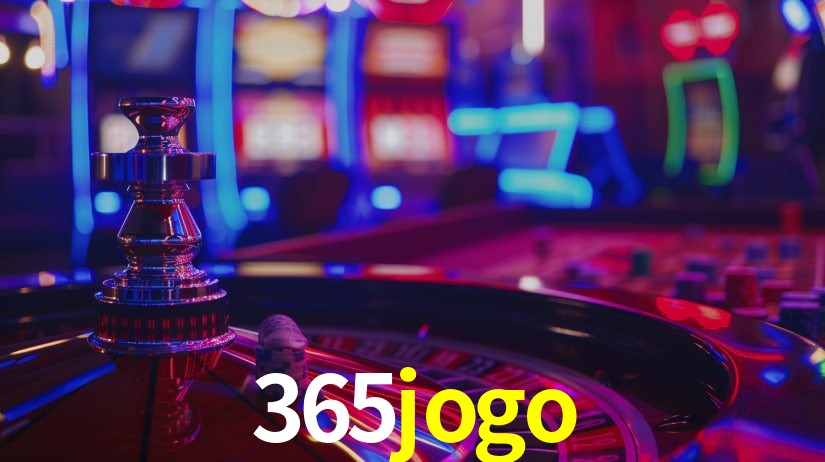 365jogo: Jogos de Caça-Níqueis-Altas Recompensas, Roleta-Velocidade, Blackjack-Desafios Máximos